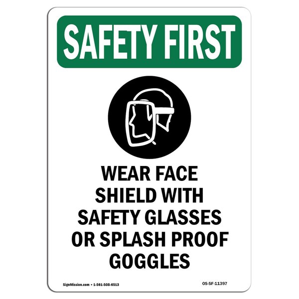 OSHA Sign, Wear Face Shield W/ W/ Symbol, 24in X 18in Rigid Plastic, 18" W, 24" H, Portrait